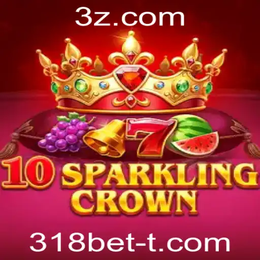 Descubra o Empolgante Mundo de 10SparklingCrown: O Jogo de Azar do Momento